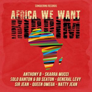 Africa We Want Riddim [Conquering Records] (2020)