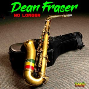 Dean Fraser & Terry Linen - No Longer (2020) EP