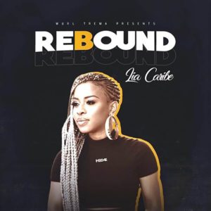 Lia Caribe - Rebound (2019) Single