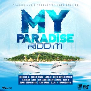 My Paradise Riddim [Frankie Music / Leb Studios] (2020)