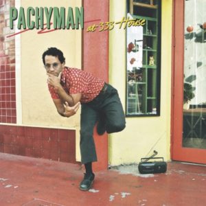 Pachyman - At 333 House (2020) Album