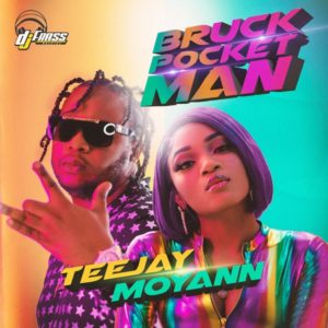 Teejay & Moyann - Bruck Pocket Man (2020) Single