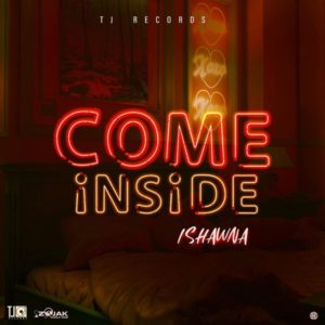 Ishawna - Come Inside (2020) Single