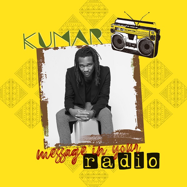 Kumar - Message In Your Radio (2020) Single