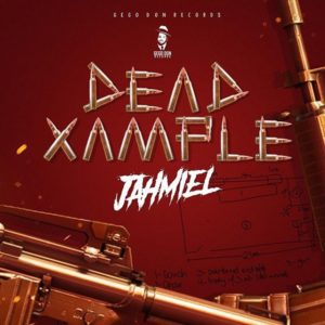 Jahmiel - Dead Xample (2020) Single