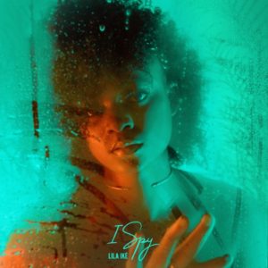 Lila Iké - I Spy (2020) Single