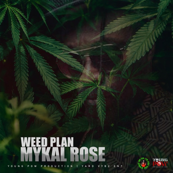 Mykal Rose - Weed Plan (2020) Single