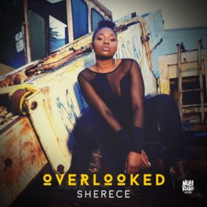 Sherece - Overlooked (2020) EP