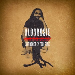 Alborosie - Unprecedented Time (2020) Single
