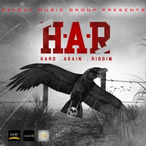 Hard Again Riddim [PayDay Music Group] (2020)