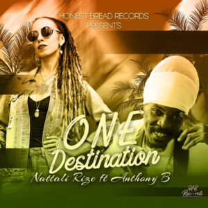 Nattali Rize feat. Anthony B - One Destination (2020) Single