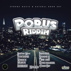 Porus Riddim [Sponge Music / Natural Bond Ent] (2020)