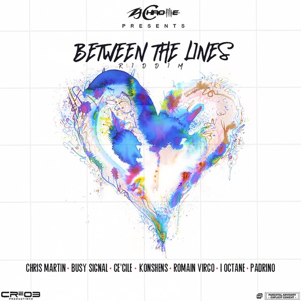 Between the Lines Riddim [CR203 Productions / Zj Chrome] (2020)