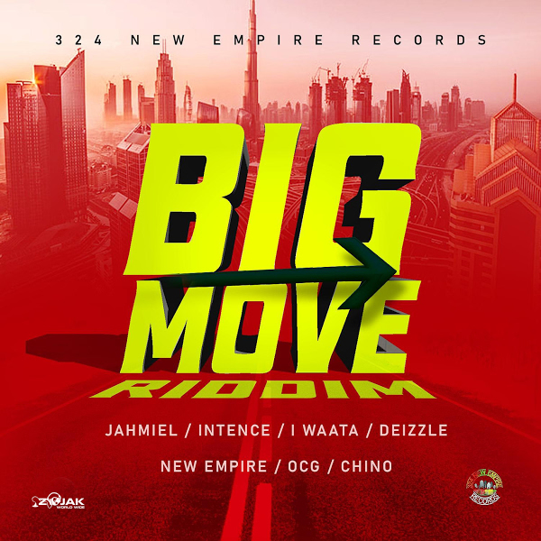 Big Move Riddim [324 New Empire Records] (2020)