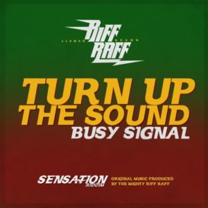 Busy Signal - Turn Up the Sound (2020) Single