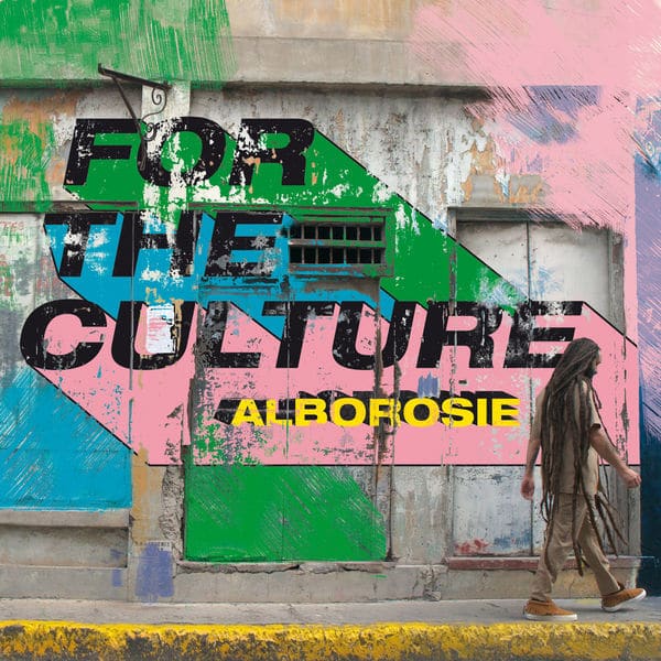 Alborosie - For The Culture (2021) Album
