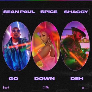 Spice feat. Sean Paul & Shaggy - Go Down Deh (2021) Single