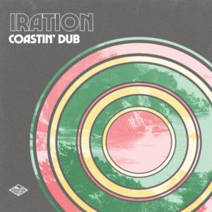 Iration -  Coastin' dub (2021) EP