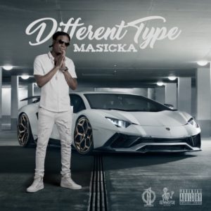 Masicka - Different Type (2021) Single