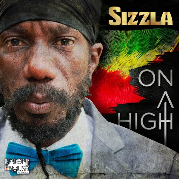 Sizzla - On A High (2021) Album