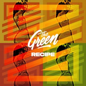The Green - Recipe (2021) Single