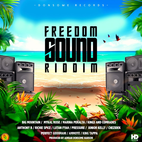 Freedom Sound Riddim [Donsome Records] (2021)