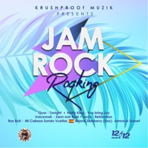 Jamrock Rocking Riddim [Krush Proof Muzik] (2021)