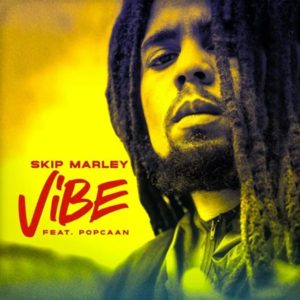 Skip Marley x Popcaan - Vibe (2021) Single