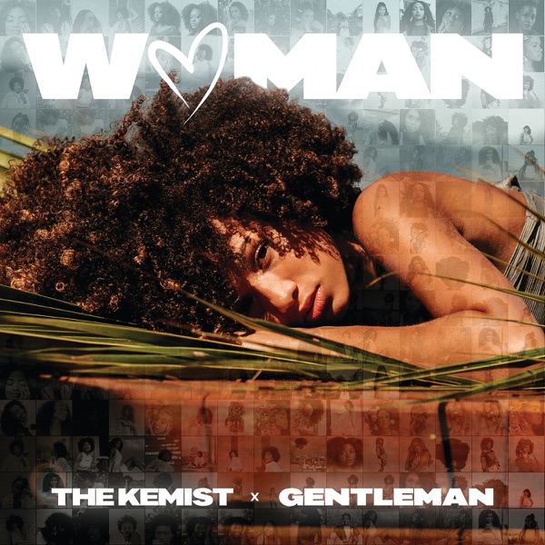 The Kemist x Gentleman - Woman (2021) Single