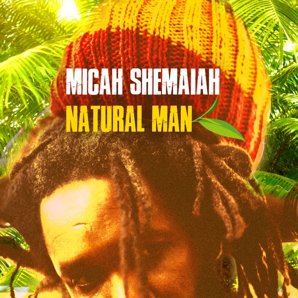 Micah Shemaiah - Natural Man (2021) Single