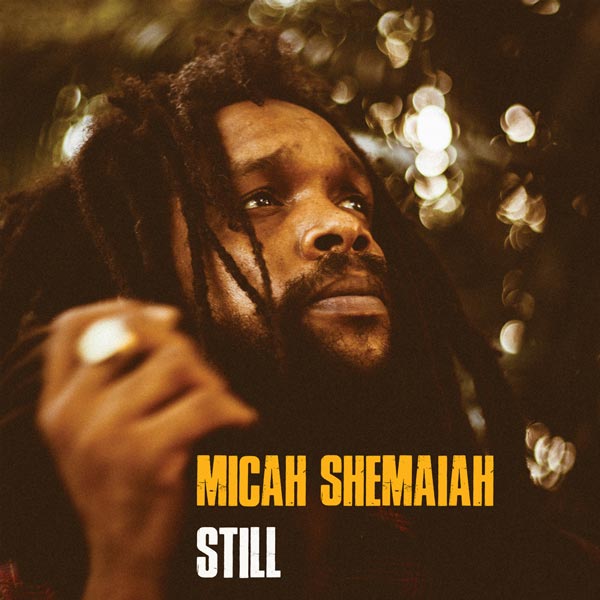 Micah Shemaiah - Still (2021) Album