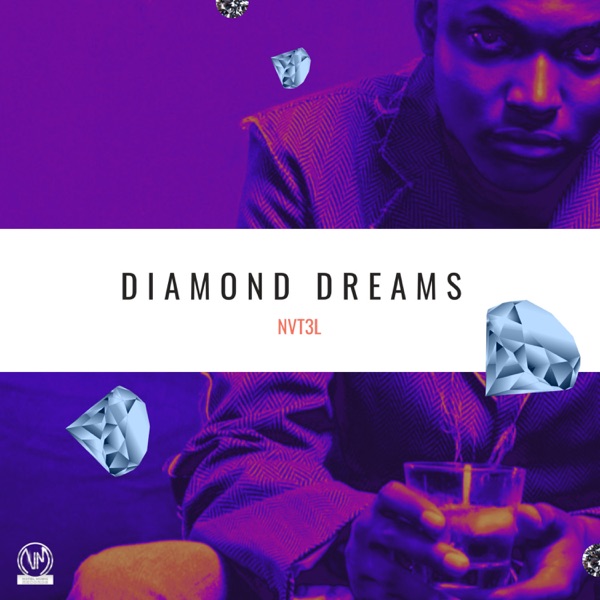 NVT3L - Diamond Dreams (2021) EP