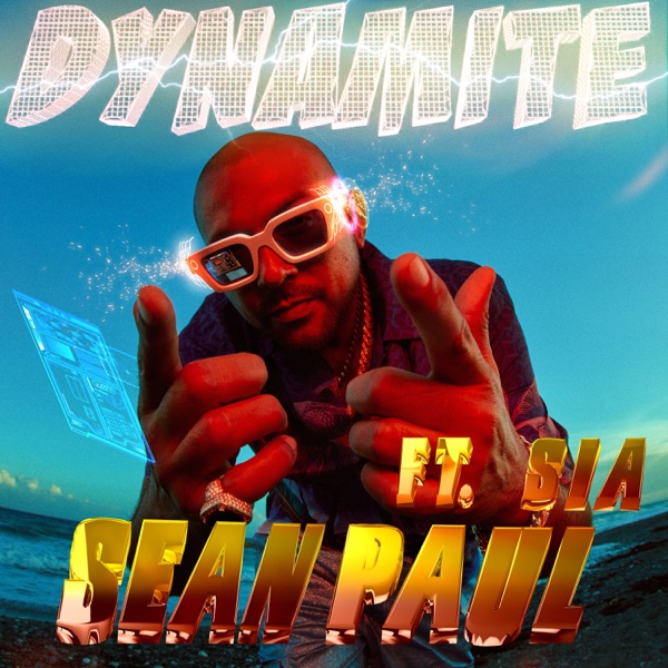 Sean Paul x Sia - Dynamite (2021) Single