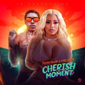 Vybz Kartel x Tashina Muzik - Cherish The Moment (2021) Single