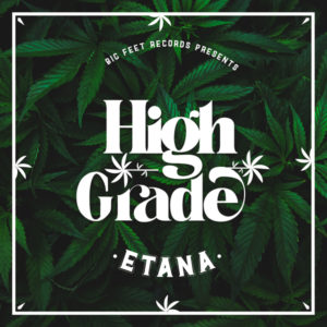 Etana - High Grade (2021) Single