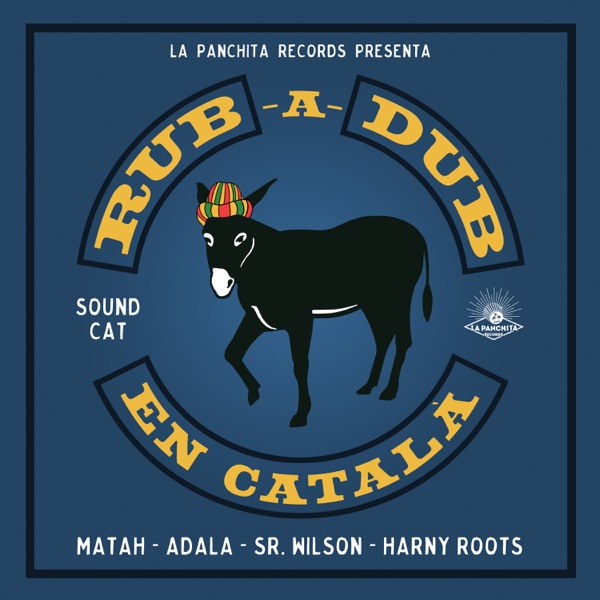 Rub-A-Dub en Català [La Panchita Records] (2021)