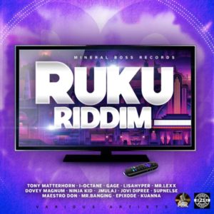 Ruku Riddim [Mineral Boss Records] (2021)