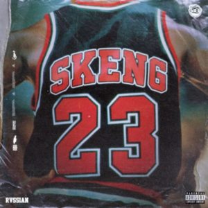 Skeng x Rvssian - 23 (2021) Single