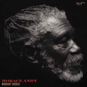 Horace Andy - Midnight Rocker (2022) Album