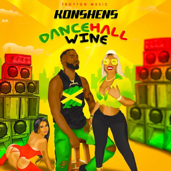 Konshens - Dancehall Wine (2022) Single