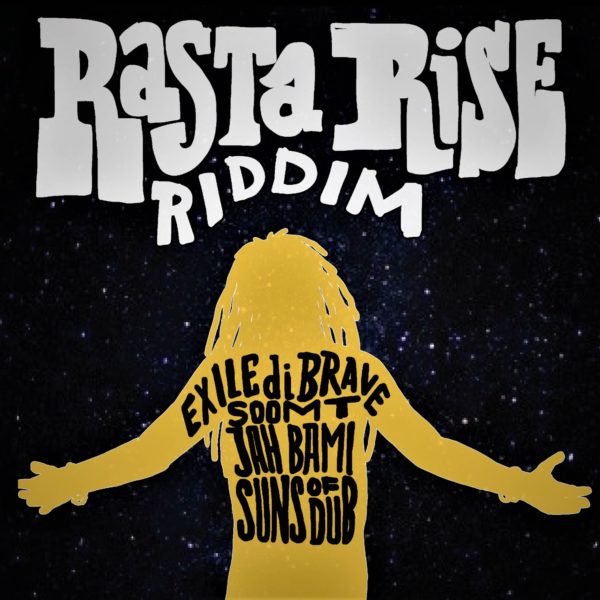 Rasta Rise Riddim [Suns of Dub] (2022)