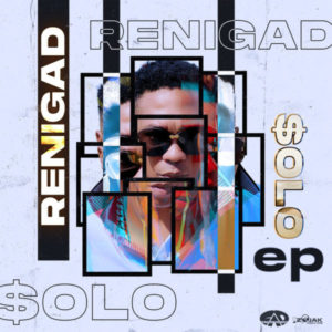 Renigad - Solo (2022) EP