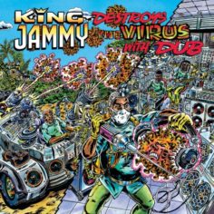 King Jammy Destroys The Virus With Dub (2022) Album