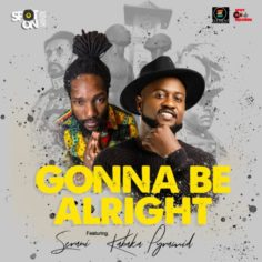 Serani x Kabaka Pyramid - Gonna Be Alright (2022) Single