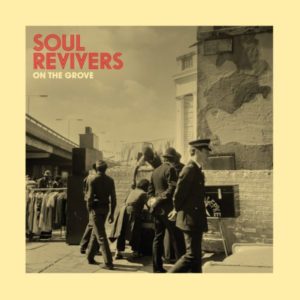 Soul Revivers - On the Grove (2022) Album