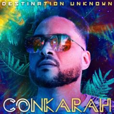 Conkarah - Destination Unknown (2022) EP