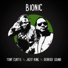 Tony Curtis x Jigsy King x Derrick Sound - Bionic (2022) Single