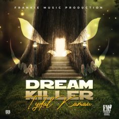 Tydal Kamau - Dream Killer (2022) Single