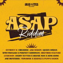 ASAP Riddim [Irie Ites Records] (2022)