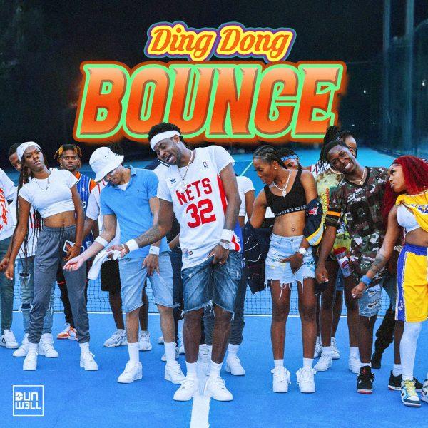 Ding Dong x Dunw3ll - BOUNCE (2022) Single